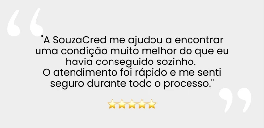 Segundo depoimento de cliente da SouzaCred